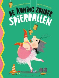 de koning zonder spierballen thema Koningsdag kleuters prentenboek