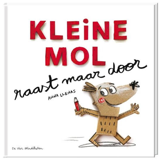kleine mol raast maar door