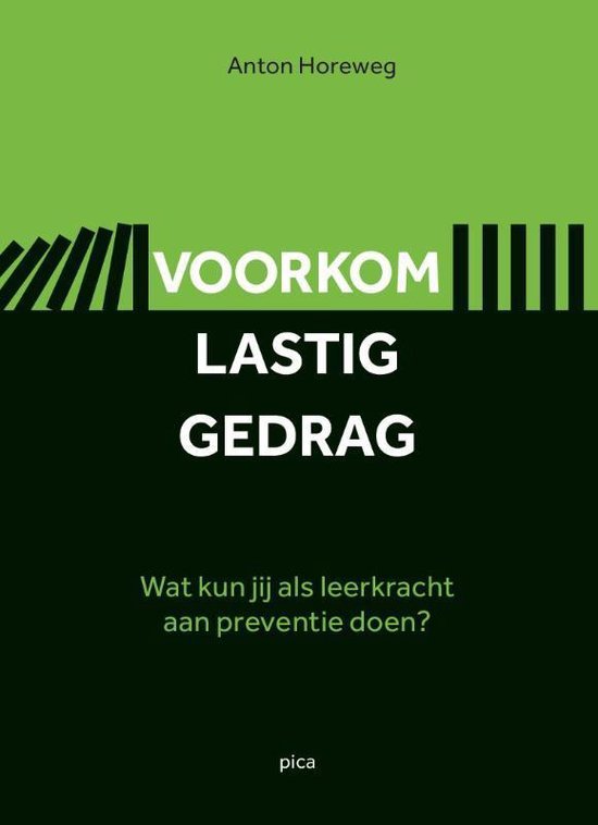 voorkom lastig gedrag
