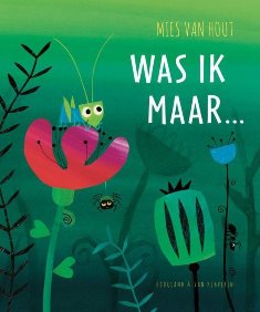 was ik maar prentenboek thema insecten kleuters