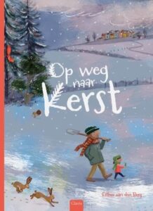 Op weg naar kerst prentenboek